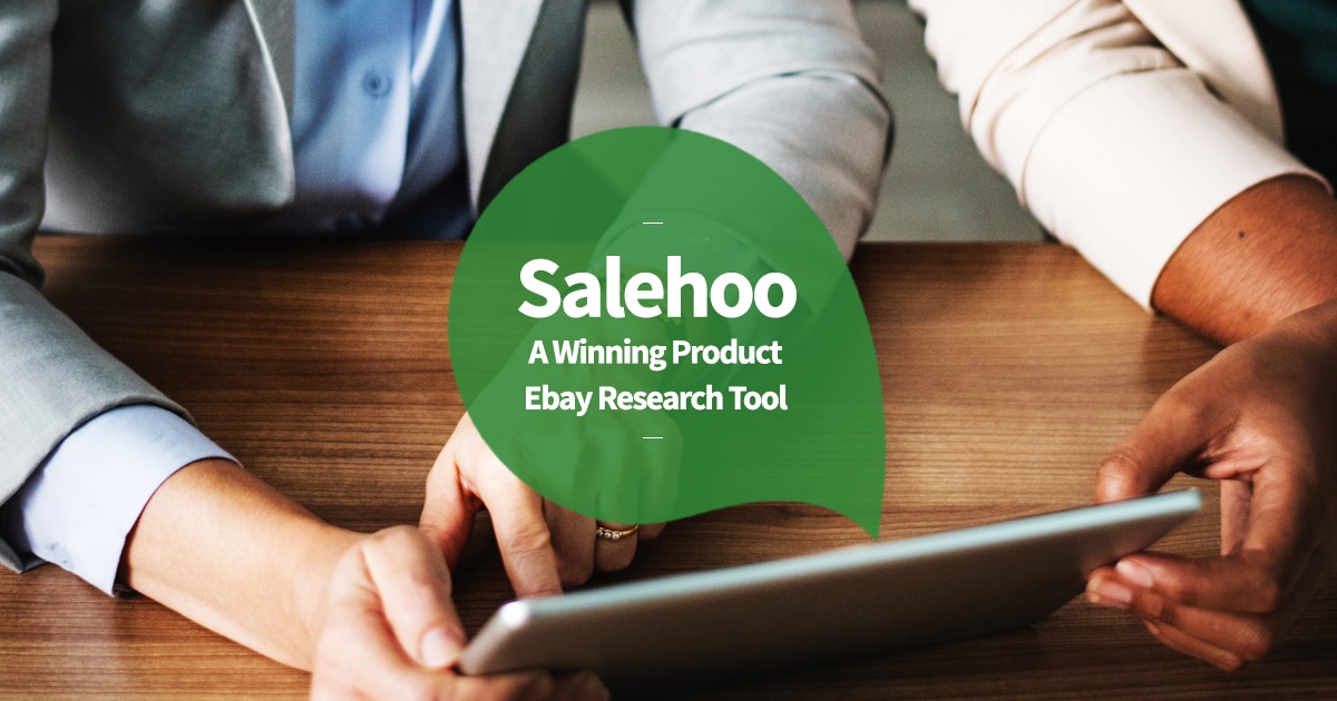 Salehoo A Winning Ebay Product Research Tool