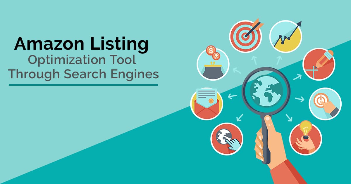 Amazon Listing Optimization Tool Through Search Engines