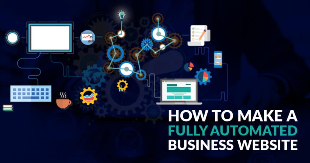 How To Make A Fully Automated Business site ULiveUSA