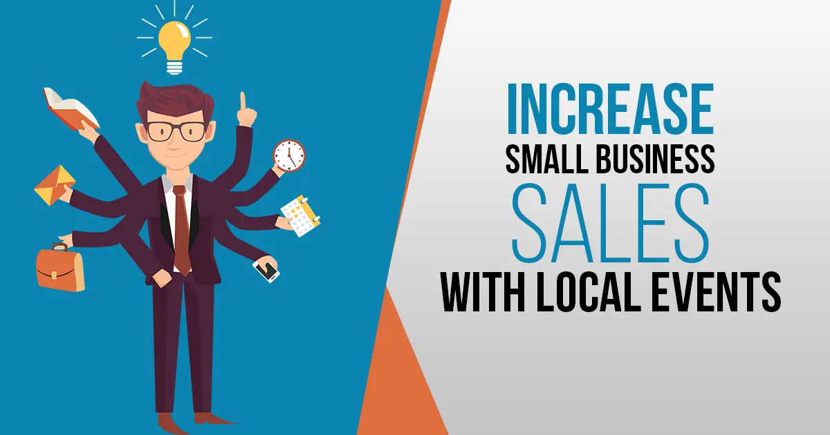 Increase Small Business Sales With Events