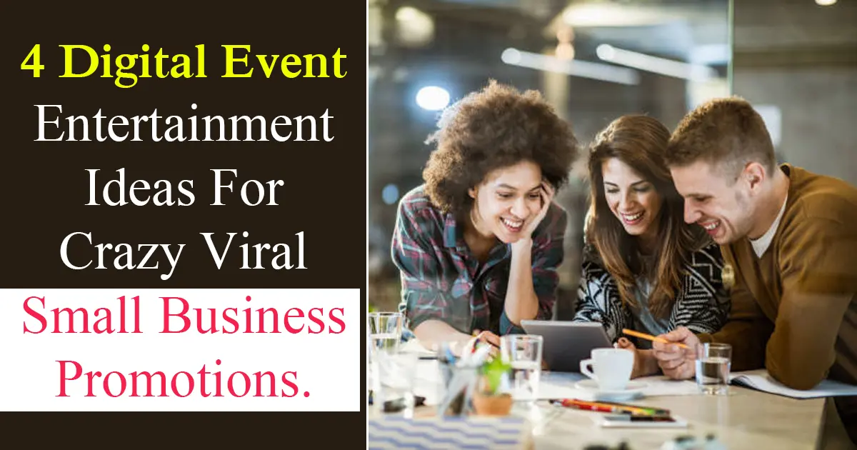 Digital Event Entertainment Ideas