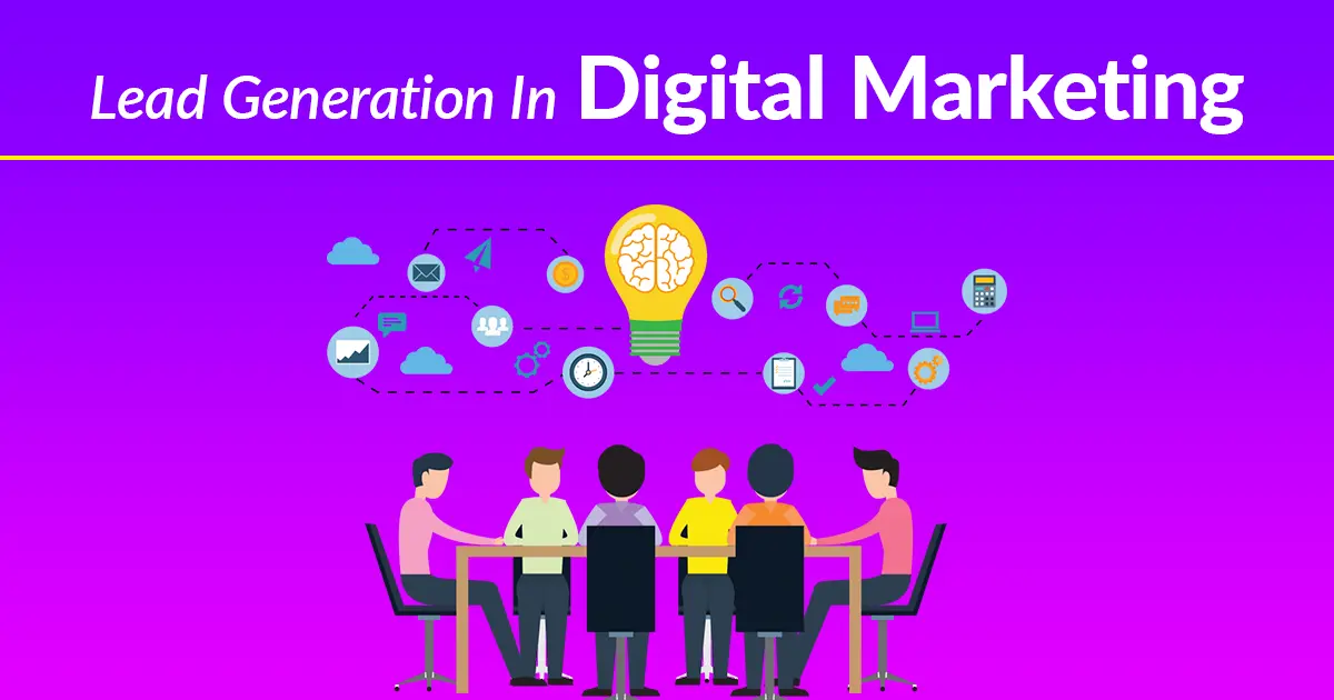 Lead Generation In Digital Marketing