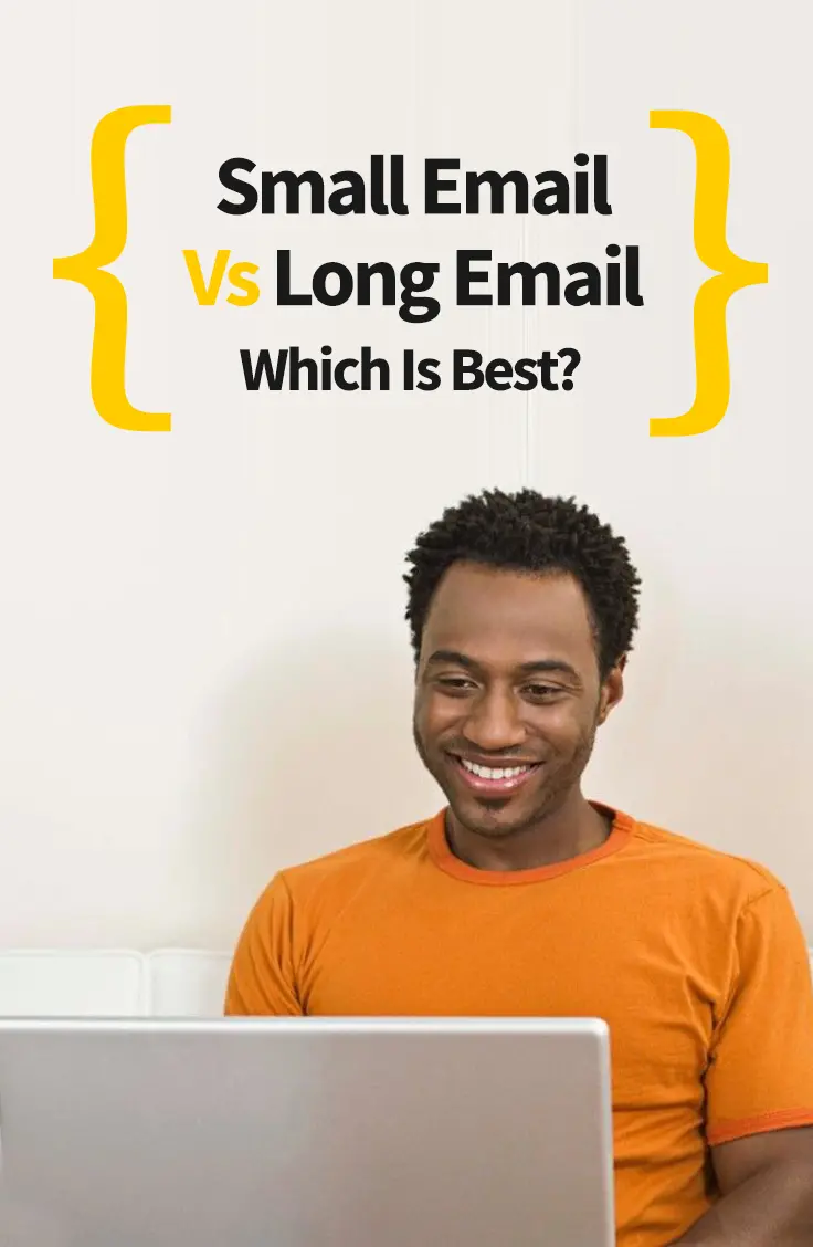 Small Email Vs Long Email