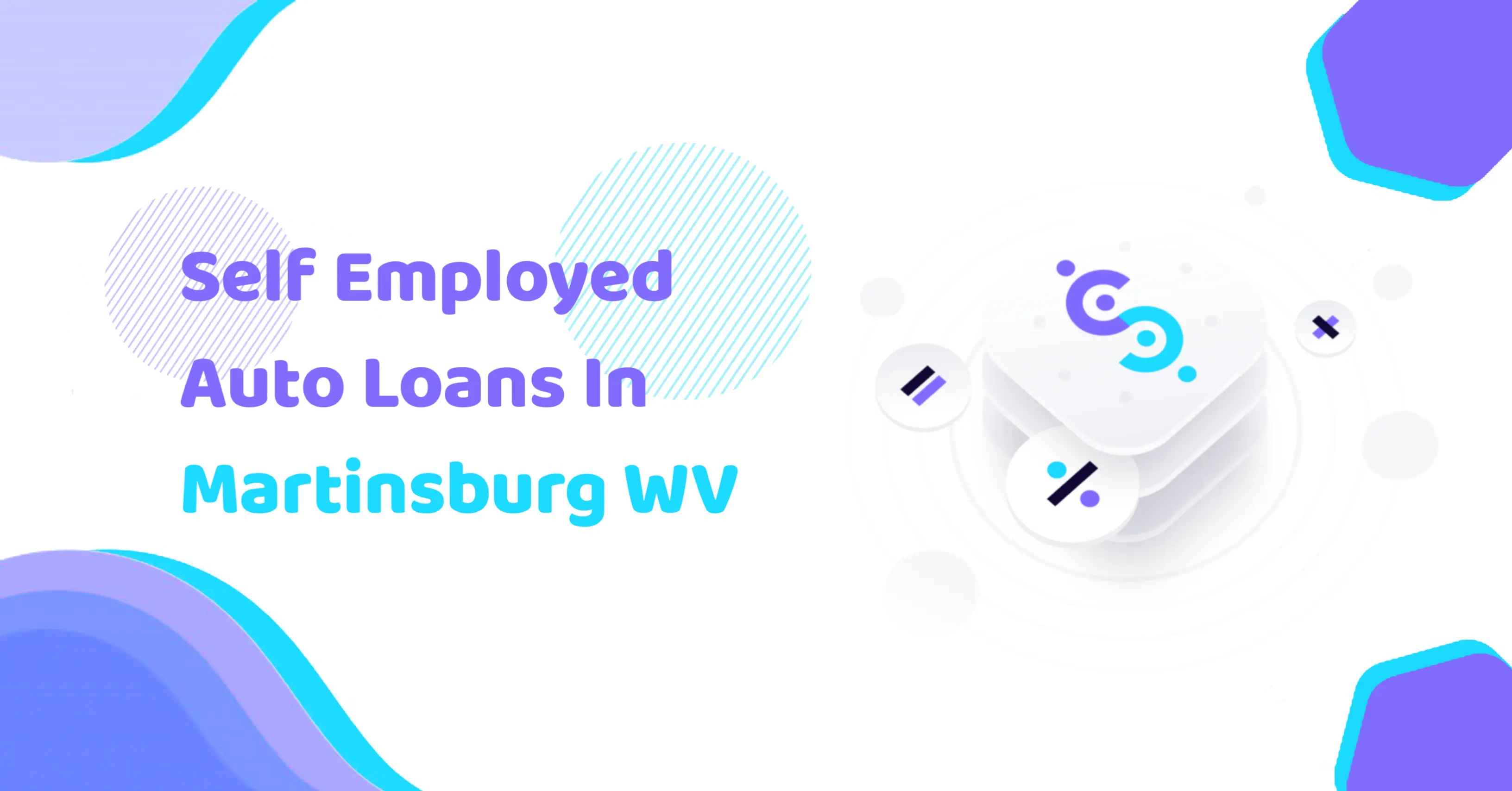 Self Employed Auto Loans In Martinsburg WV